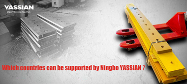 Which countries can be supported by Ningbo YASSIAN.jpg
